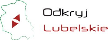 Odkryj Lubelskie